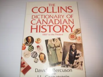 Cover of The Collins dictionary of Canadian history