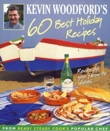 Cover of Kevin Woodford’s 60 Best Holiday Recipes