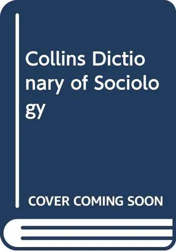 Cover of Collins Dictionary of Sociology