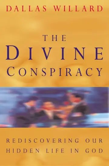 Cover of The Divine Conspiracy