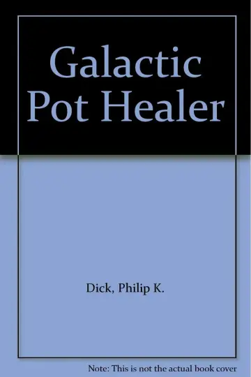 Cover of Galactic Pot Healer