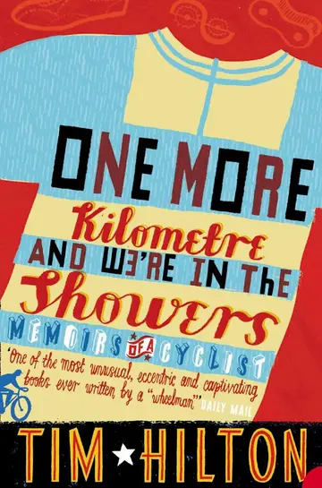 Cover of One More Kilometre and We’re in the Showers