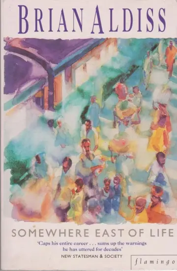 Cover of Somewhere East of Life