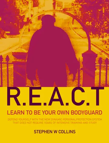 Cover of Think Safe, Act Safe, Stay Safe with REACT Self Defence