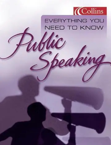 Cover of Everything You Need to Know About Public Speaking