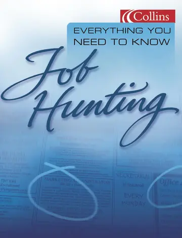 Cover of Everything You Need to Know About Job-Hunting