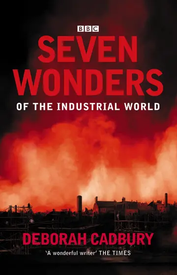 Cover of Seven Wonders of the Industrial World