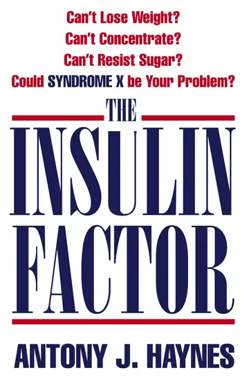 Cover of The Insulin Factor