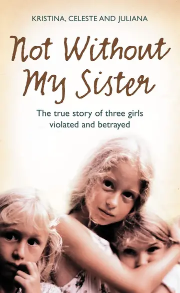 Cover of Not Without My Sister