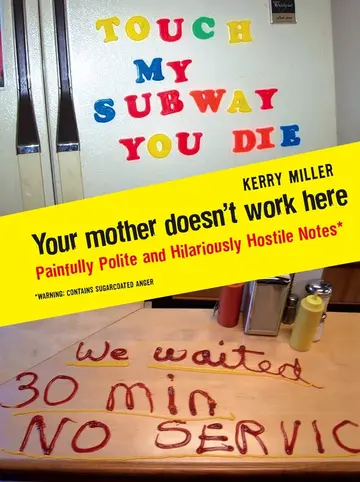 Cover of Your Mother Doesn’t Work Here