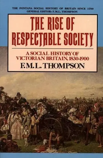 Cover of The Rise of Respectable Society