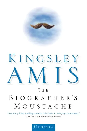 Cover of The Biographer’s Moustache