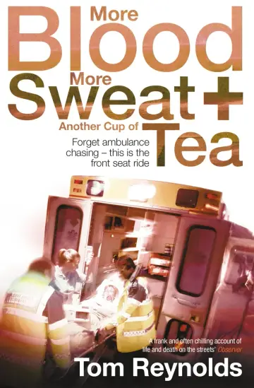 Cover of More Blood, More Sweat and Another Cup of Tea
