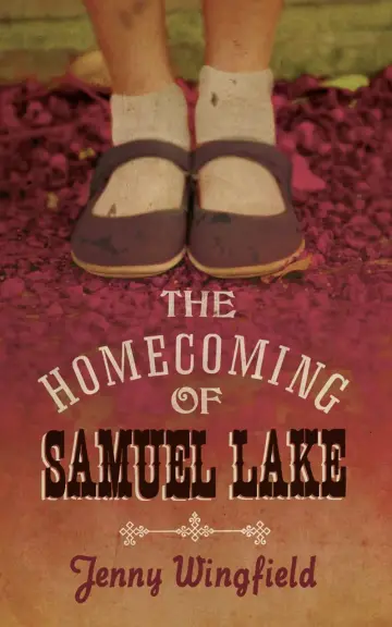 Cover of The Homecoming of Samuel Lake