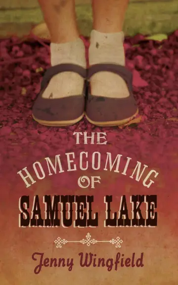 Cover of The Homecoming of Samuel Lake