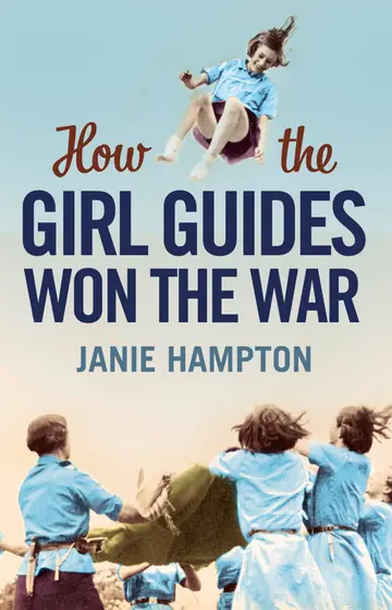 Cover of How the Girl Guides Won the War