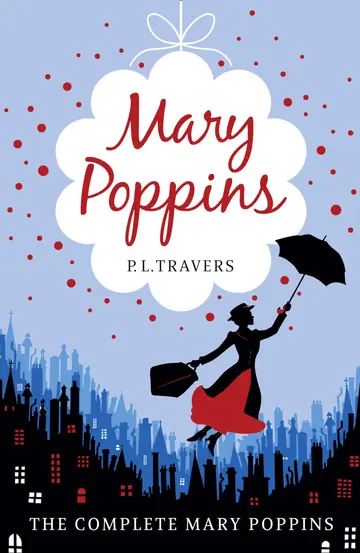 Cover of Mary Poppins - The Complete Collection