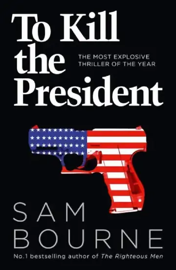 Cover of To Kill the President