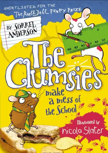 Cover of The Clumsies Make a Mess of the School