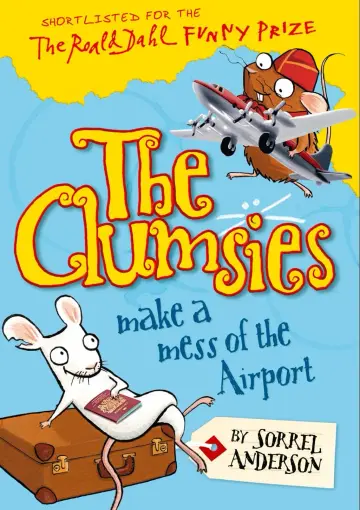 Cover of The Clumsies Make a Mess of the Airport