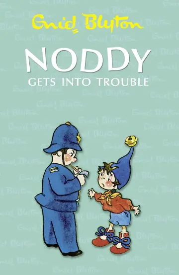 Cover of Noddy Gets into Trouble