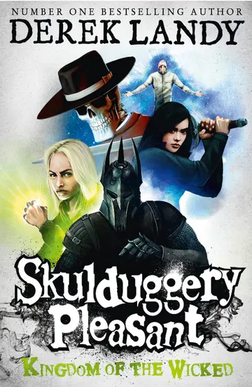Cover of Skulduggery Pleasant Kingdom of the Wicked