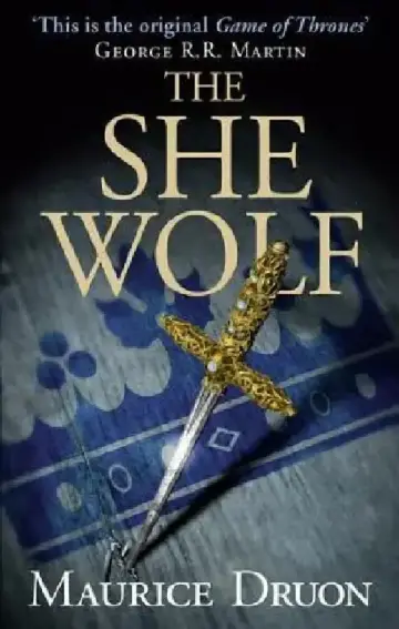 Cover of The She-Wolf (the Accursed Kings, Book 5)