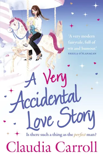 Cover of A Very Accidental Love Story