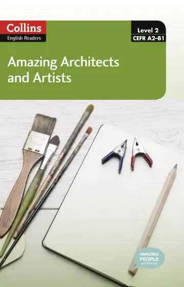 Cover of Collins ELT Readers -- Amazing Architects & Artists (Level 2)