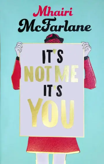Cover of It’s Not Me, It’s You