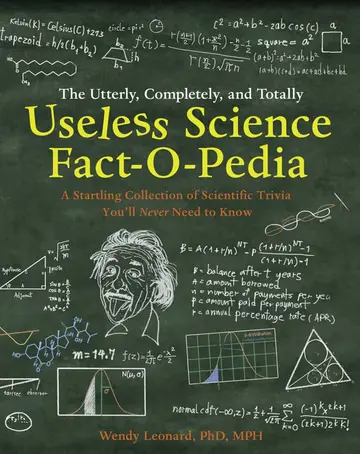 Cover of The Utterly, Completely, and Totally Useless Science Fact-o-pedia