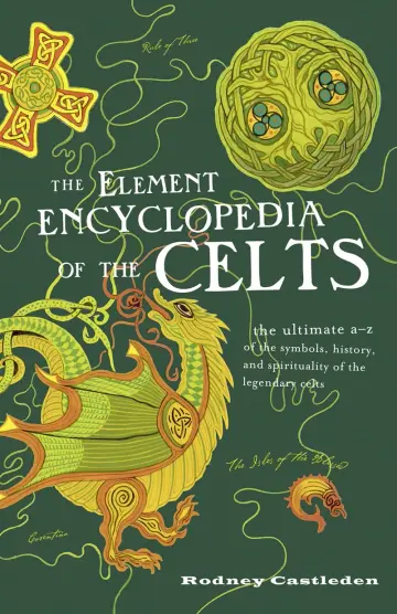 Cover of The Element Encyclopedia of the Celts