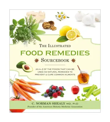 Cover of The Illustrated Food Remedies Sourcebook