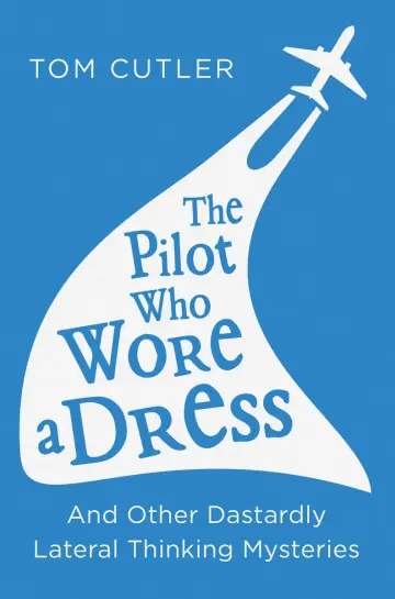 Cover of The Pilot Who Wore a Dress
