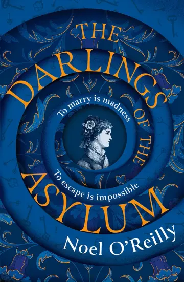 Cover of The Darlings of the Asylum