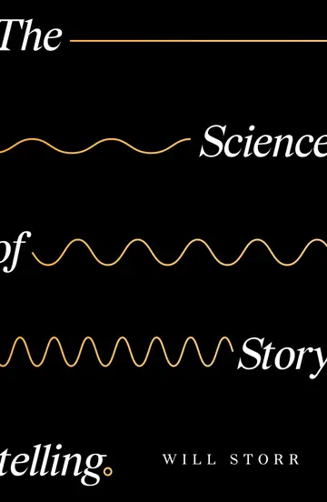 Cover of The Science of Storytelling