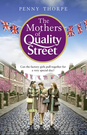 Cover of The Mothers of Quality Street