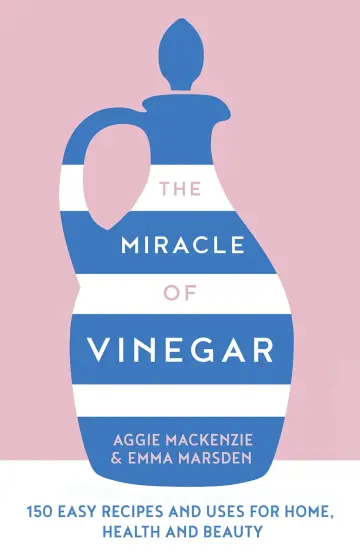 Cover of The Miracle of Vinegar