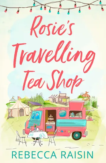 Cover of Rosie’s Travelling Tea Shop