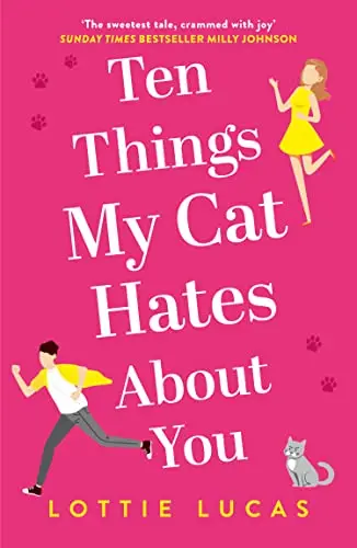 Cover of Ten Things My Cat Hates About You