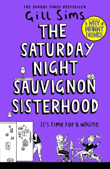 Cover of The Saturday Night Sauvignon Sisterhood