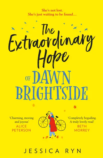 Cover of The Extraordinary Hope of Dawn Brightside