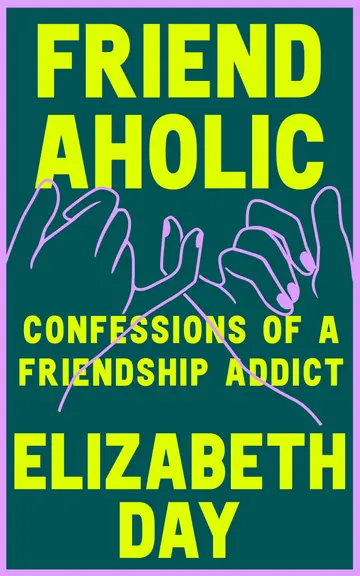 Cover of Friendaholic