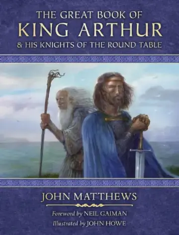 Cover of The Great Book of King Arthur and His Knights of the Round Table