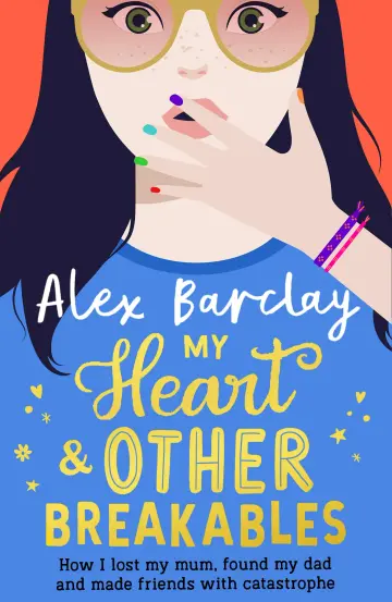 Cover of My Heart & Other Breakables