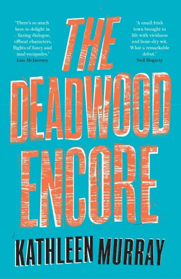 Cover of The Deadwood Encore