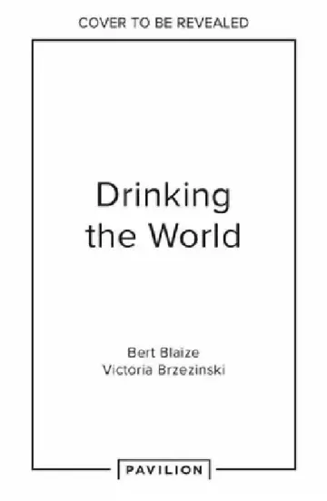 Cover of Drinking the World