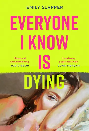 Cover of Everyone I Know is Dying