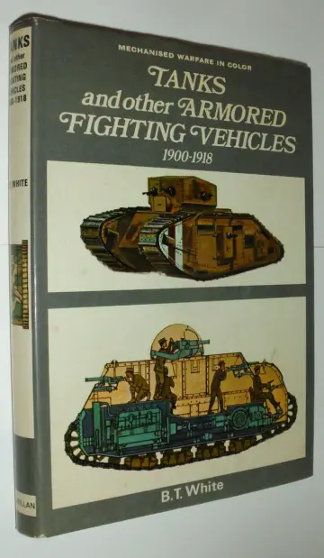 Cover of Tanks and Other Armored Fighting Vehicles, 1900 to 1918
