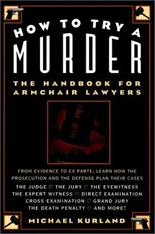 Cover of How to Try A Murder